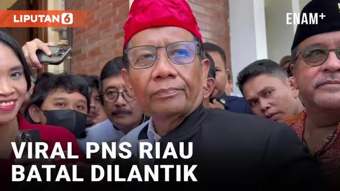 VIDEO: Mahfud MD buka suara terkait PNS di Riau yang dibatalkan pengangkatannya